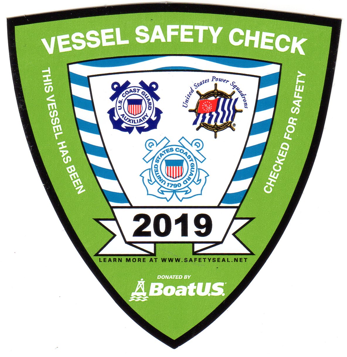 This is a picture of the Vessel Safety Check sticker issued under the auspices of the U S Coast Guard, U S Coast Guard Auxiliary and the United States Power Squadrons. The sticker is issued and meant to be displayed on your boat if you successfully pass an inspection.